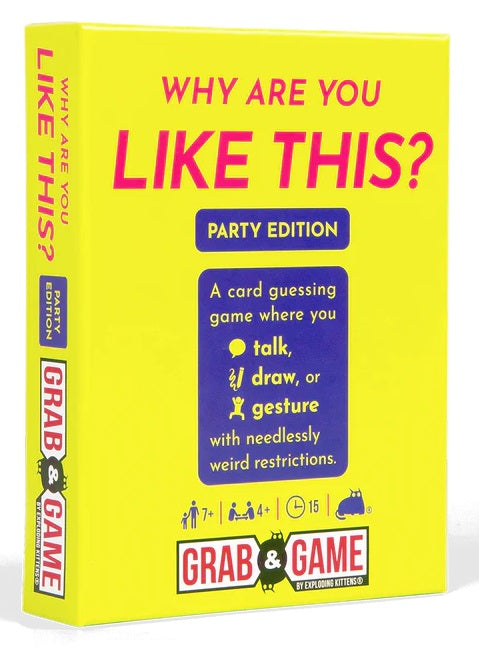 Why Are You Like This Party Version Grab & Game - A Muse N Games